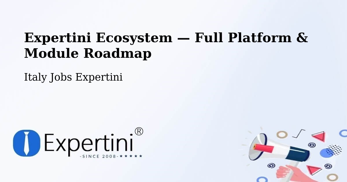 Expertini Ecosystem — Full Platform & Module Roadmap – Calò