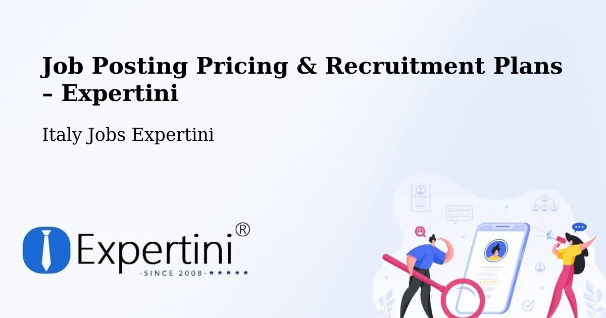 Job Posting Pricing & Recruitment Plans – Calò - Calò, Italy Jobs Expertini